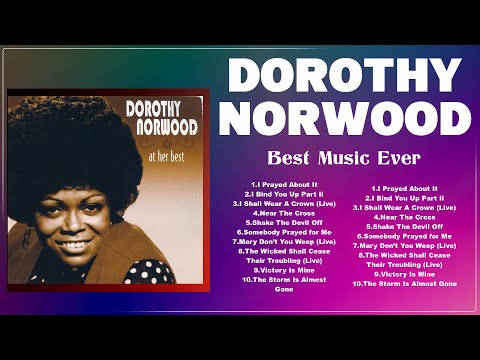 D O R O T H Y   N O R W O O D  Greatest Hits ~ Top Christians and Worship Music 2024