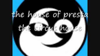 the house of presta - the circus house