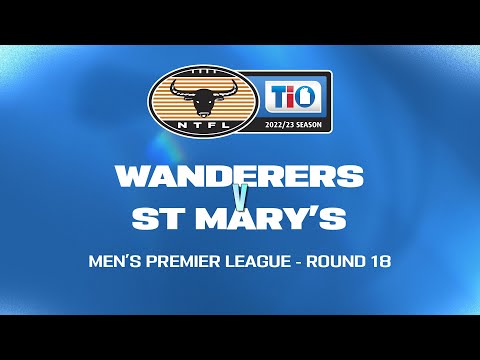 Wanderers vs St Mary's: 2022/23 TIO NTFL Men's Premier League - Round 18