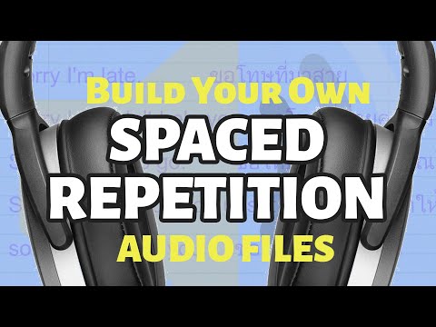 Foreign Language Learning - Build Your Own Spaced Repetition Files for Free