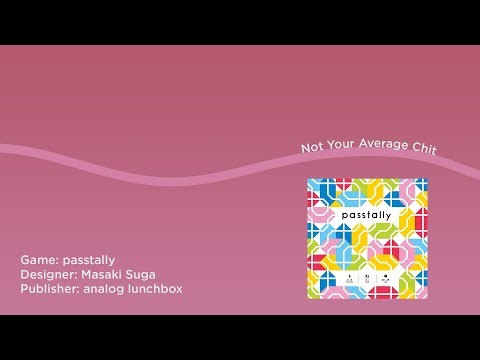 passtally - Teach and Playthrough with Not Your Average Chit