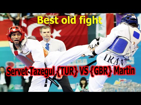 Best old fight | 68kg Servet Tazegul { TUR } VS Martin Stamper { GBR } [ Taekwondo highlights ]