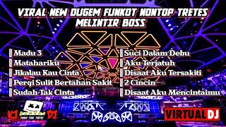 Download lagu VIRAL MADU 3 MELINTIR ABIS BOSKU || DUGEM FUNKOT NONSTOP TRETES || DJ KAJI RASDON FUNKYTONE mp3