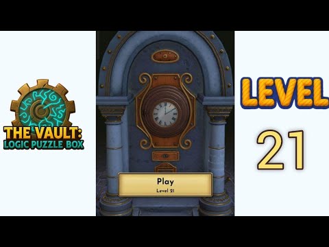The Vault Logic Puzzle Box Level 21 Walkthrough Solution