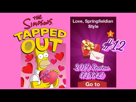 The Simpsons: Tapped Out [442] Love, Springfieldian Style Update (2019) Pt 12 {Review} (FINAL)