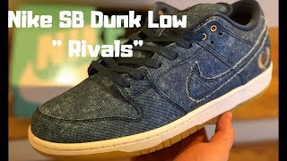 Nike SB Dunk Low &quot; Rivals&quot; East Sneaker Review