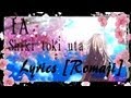 IA ~ Shiki toki uta ~ Lyrics [Romaji] 