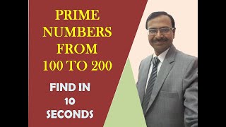 Trick 469 - Shortcut to Find PRIME NUMBERS BETWEEN 100 and 200