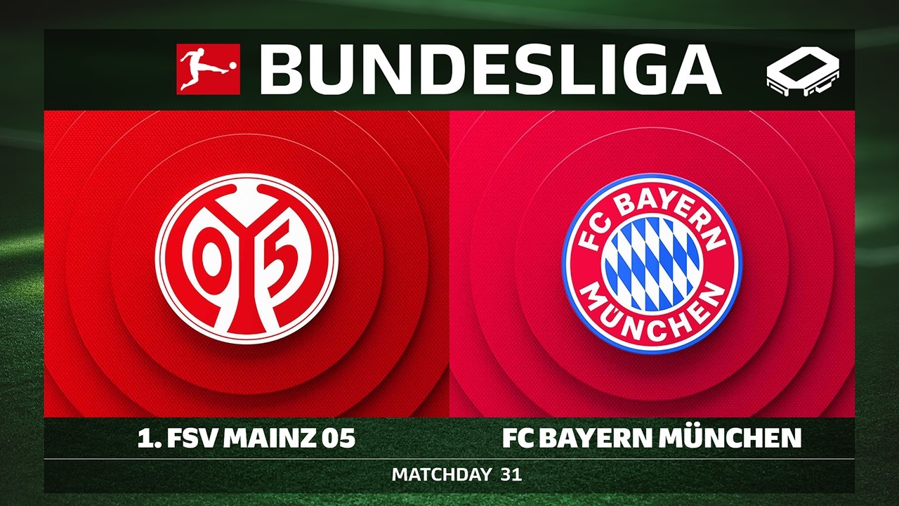 1. FSV Mainz 05 vs. FC Bayern München | Matchday 31 - Bundesliga 2025/26
