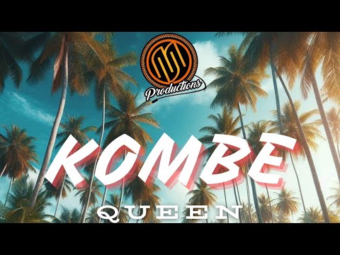 KOMBE QUEEN - TUHIANA (Feat. AUKI WAY) 2024