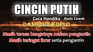 Download lagu CINCIN PUTIH Caca Handika Karaoke dangdut koplo KO... mp3