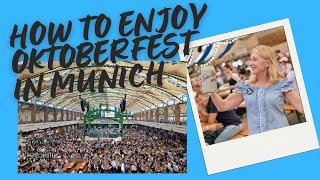 How to Enjoy Oktoberfest: What to do and what NOT to do