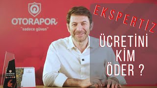 Oto Ekspertiz Ücretini Kim Ödemeli ? | Otorapor Oto Ekspertiz
