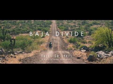 INSIDE THE BAJA DIVIDE