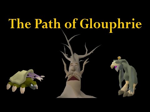 OSRS, The Path of Glouphrie