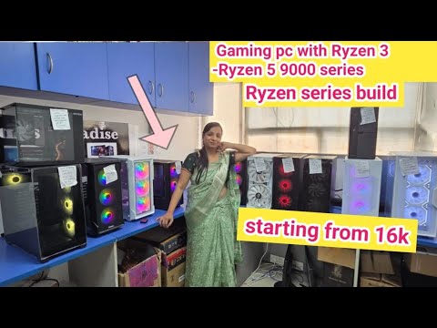 Ryzen series build | Gaming pc with Ryzen 3 -Ryzen 5 9000 series || starting from 16k || Viral pc