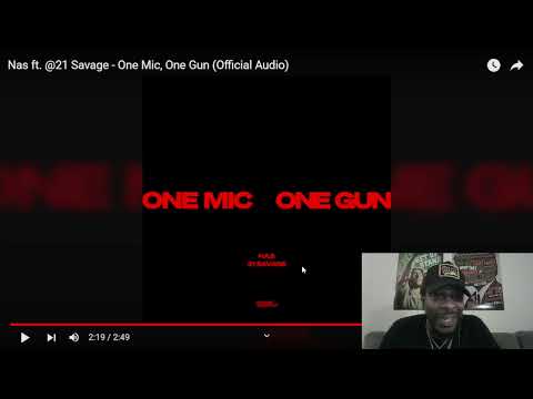 Nas ft. @21savage - One Mic, One Gun #REACTION