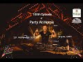 Darley Jefferson presents: 100th Episode Of Party At Home️