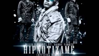 HIPNOTIZAME - WISIN Y YANDEL FT DADDY YANKEE - JON@ RMX