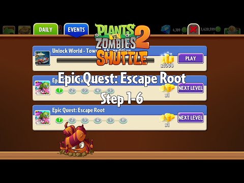 PvZ2 SHUTTLE - Epic Quest: Escape Root, Step 1-6 - Gameplay