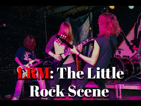 LRM: The Little Rock Scene