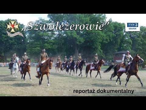 Szwoleżerowie - reportaż dokumentalny TVP 3 Gdańsk