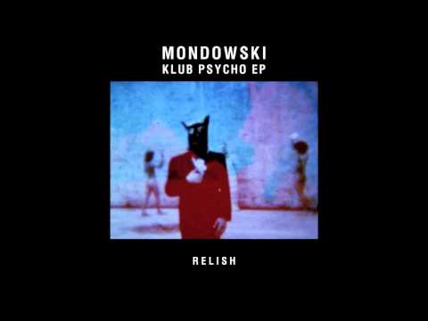 Mondowski - Klub Psycho