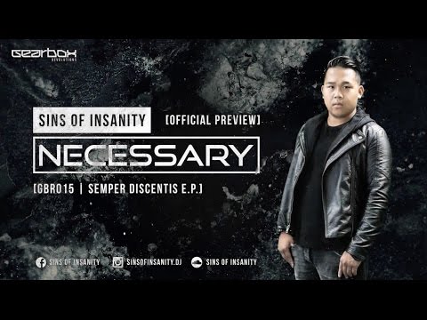 Sins Of Insanity - Necessary [GBR015]