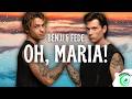 Benji & Fede - OH MARIA! (Testo/Lyrics)