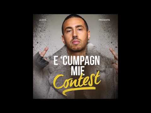 LAIOUNG-E'CUMPAGN MIE ft luchè