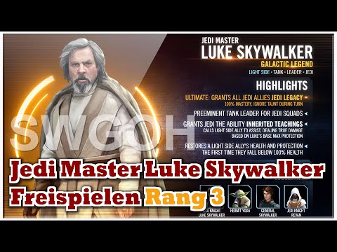SWGOH - Jedi Master Luke Skywalker freispielen - Rang 3
