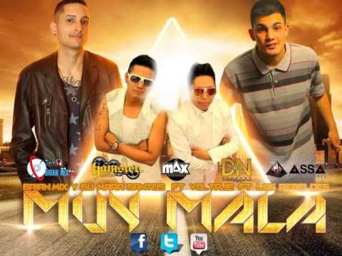 LOS REBELDES ft VOLTAJE ft BRIAN MIX Y LA MARA SANTOS ‪#‎MUY MALA‬ EL NUEVO HIT