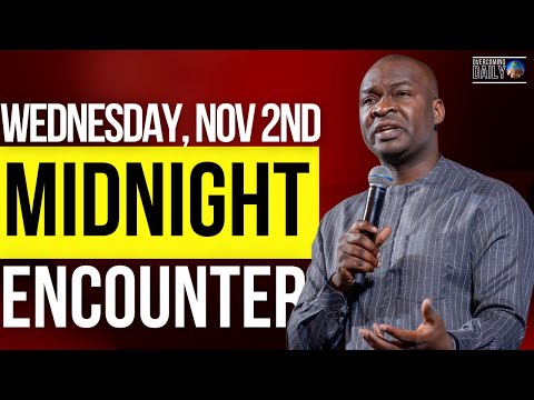 [WEDNESDAY, NOV 2ND] MIDNIGHT SUPERNATURAL ENCOUNTER WITH THE WORD OF GOD | APOSTLE JOSHUA SELMAN