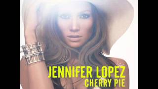 Jennifer Lopez - Cherry Pie