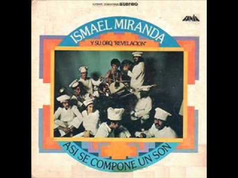 ASI SE COMPONE UN SON - ISMAEL MIRANDA