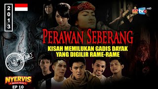 Download lagu KISAH PILU GADIS DAYAK YG DIG1L¡R RAME2 | Alur Cerita Film: Perawan Seberang (2013) #NYERVIS EPS 10 mp3