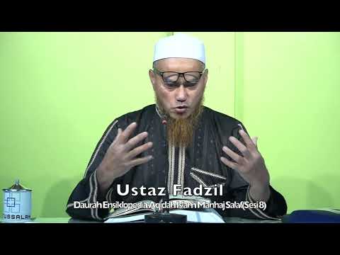 20230319 Ustaz Fadzil : Daurah Ensiklopedia Aqidah Islam Manhaj Salaf(Sesi 8)