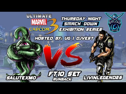 UMVC3 Thursday Night Smackdown Exhibition Series - SaluteXMO VS livinlegend26 FT10 Set Runback