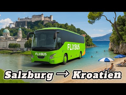 FlixBus-Albtraum oder Reiseschnäppchen? 👉 Mein Selbsttest Salzburg ➜ Kroatien