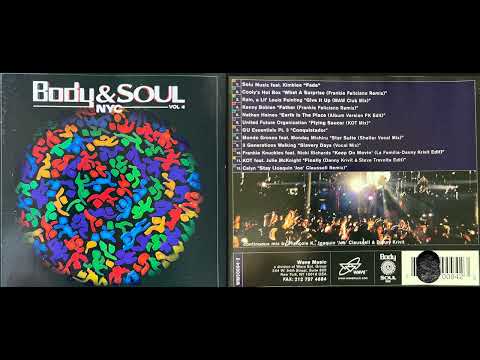 Body & Soul NYC, Vol. 4 (Classic Deep House Mix Album) [HQ]