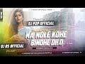 Na Bole Kohe Bindhe Dilo Khakra Bichai Purulia Song Dj Humming Bass Mix Dj Parikhit X Dj Deba