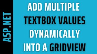 how to insert add textbox values to gridview in asp.net c#4.6