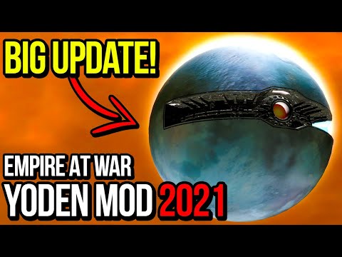 Empire at War YodenMod 2021 got a BIG update!