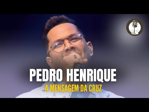 Pedro Henrique | A Mensagem da Cruz [Cover Harpa Cristã]