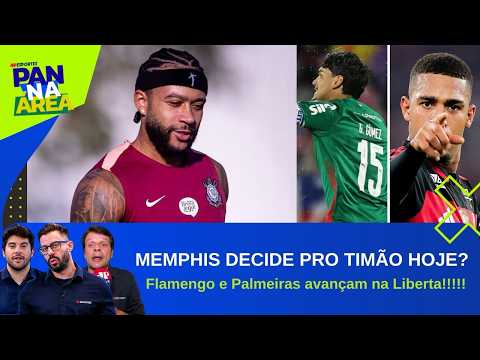 O RETORNO DE MEMPHIS É HOJE!; VERDÃO E MENGÃO CLASSIFICAM MAIS UMA VEZ NA LIBERTADORES | PAN NA ÁREA