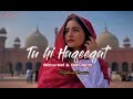 Tu Hi Haqeeqat Lo Fi Slow Reverbe Emraan Hashmi Soha Ali Khan