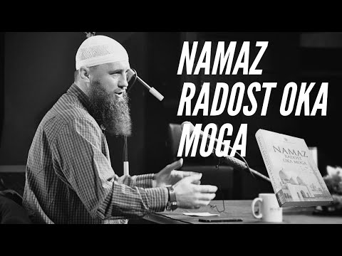Mr. Elvedin Pezić - 9. dio - Komentar knjige " NAMAZ RADOST OKA MOGA "
