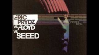 Eric Prydz vs. Pink Floyd vs. Seeed - Proper Ding [Morgoth]