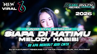Download lagu DJ FUNKOT HOREG SIAPA DI HATIMU VIRAL TIKTOK‼️FULL BASS MENGKANE TERBARU 2026 mp3 Download lagu DJ FUNKOT HOREG SIAPA DI HATIMU VIRAL TIKTOK‼️FULL BASS MENGKANE TERBARU 2026 mp3