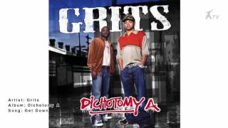 Grits | Get Down